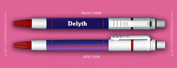 Female Welsh Name:  Delyth – On A Pen ( Girls / Womens Name )