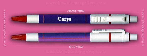 Female Welsh Name:  Cerys – On A Pen ( Girl’s / Women’s Name )
