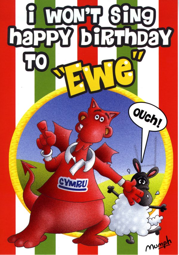 I Won't Sing Happy Birthday To Ewe